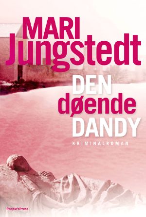 [Anders Knutas 04] • Den døende dandy